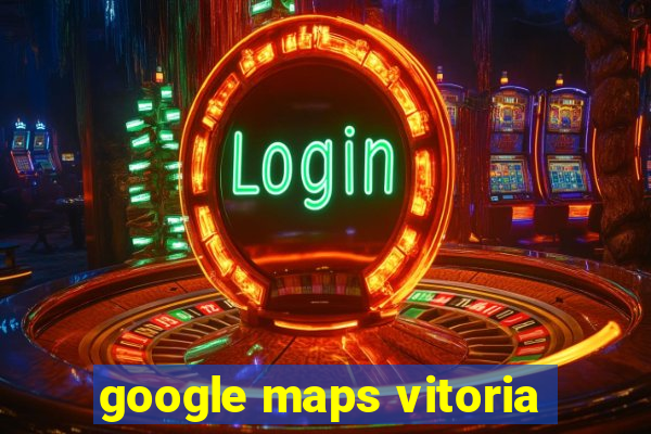 google maps vitoria